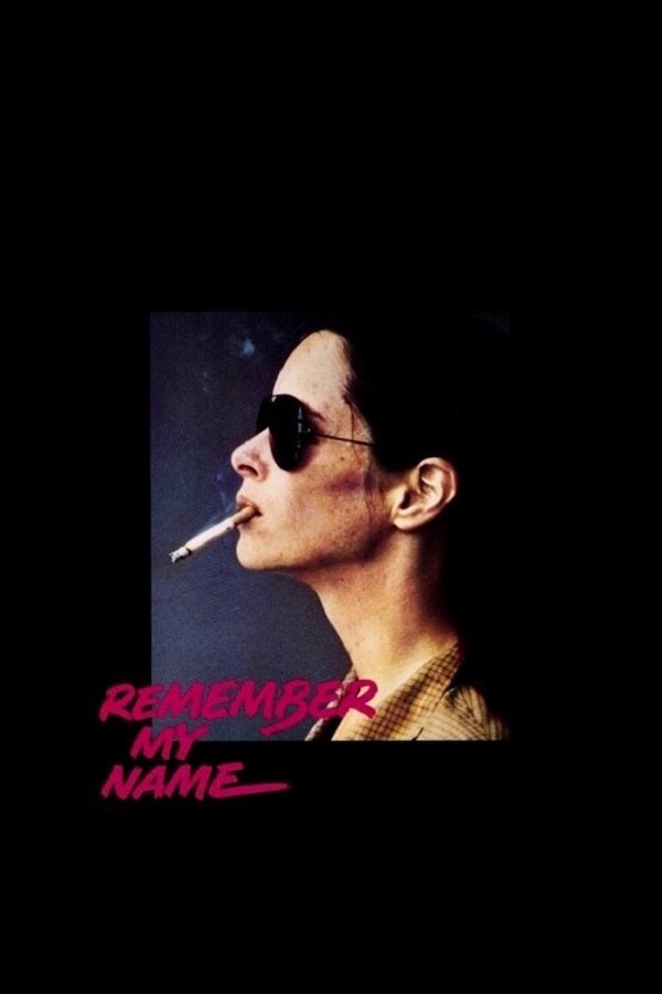 Постер Remember My Name